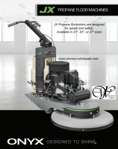 ONYX JX-600 Series Propane Burnisher 21, 24, 27 inch